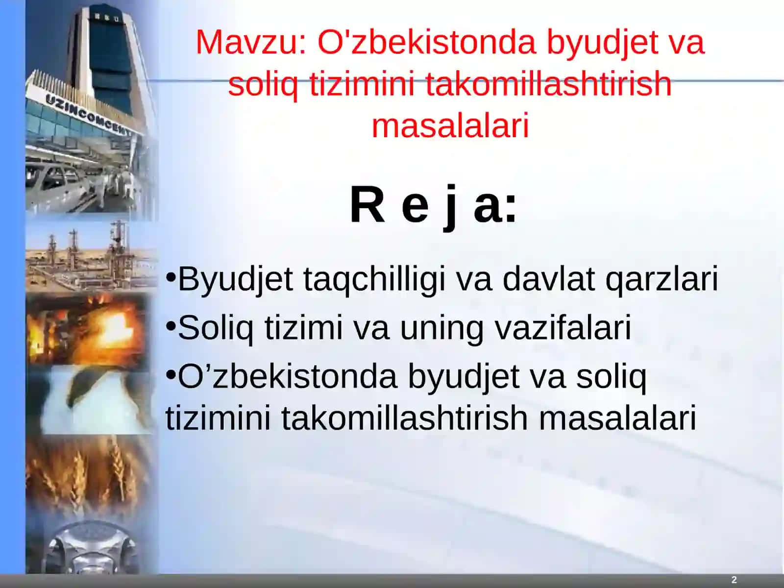 O'zbekistonda byudjet va soliq tizimini takomillashtirish masalalari 2