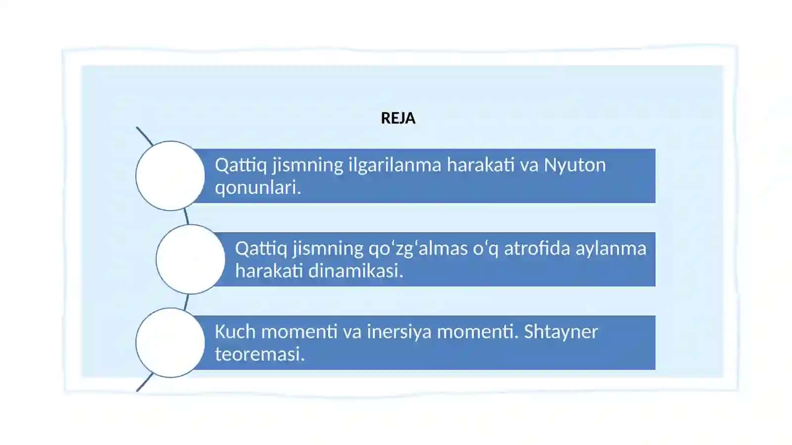 Qattiq jism dinamikasi (Nyuton qonunlarini qoʻllash) 2