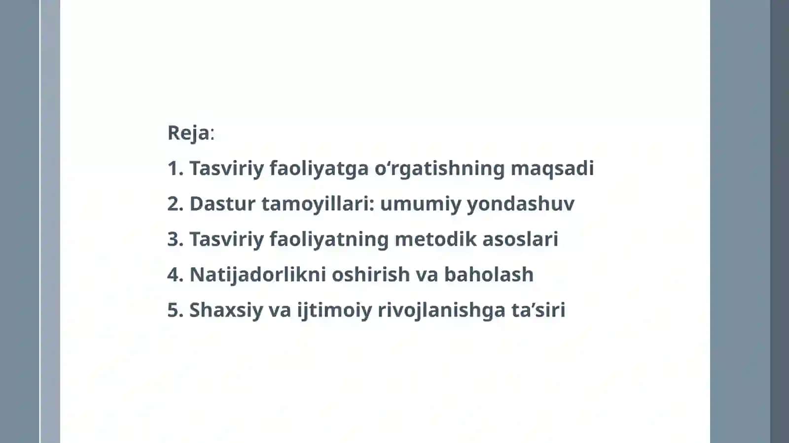 Tasviriy faoliyatga o‘rgatishning maqsadi va dastur tamoyillari 2
