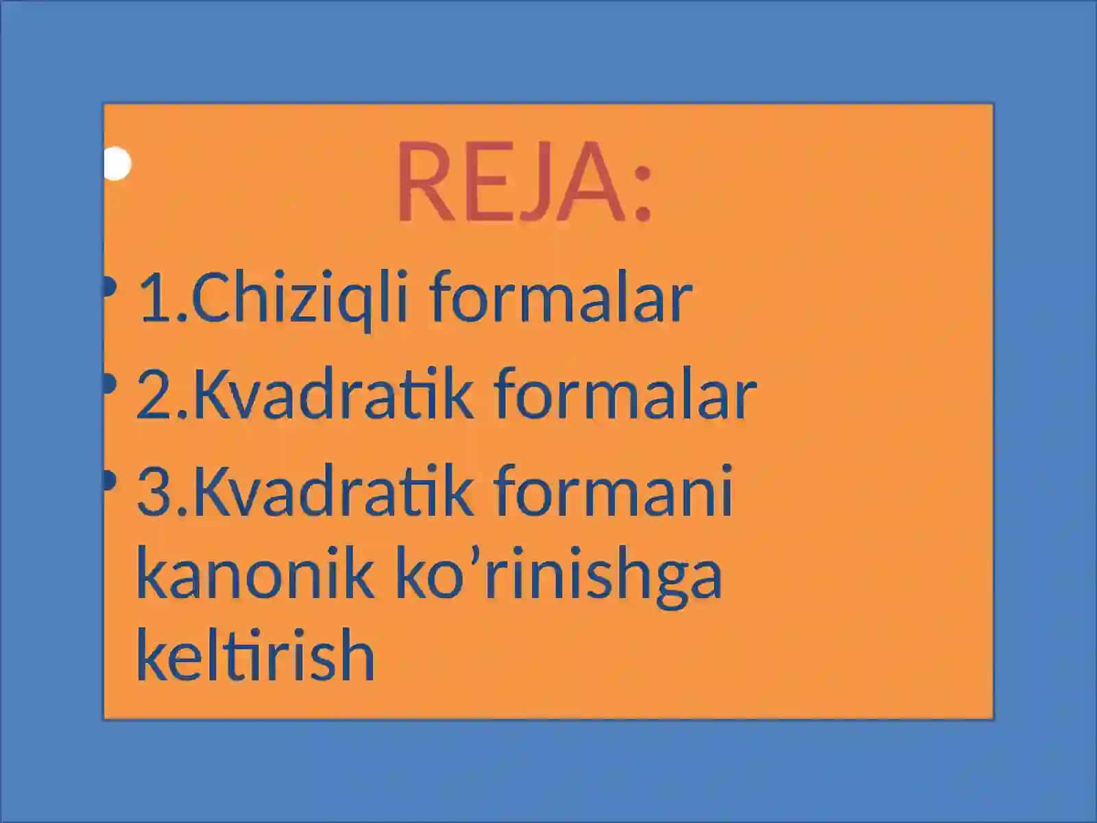 Chiziqli va kvadratik formalar 2