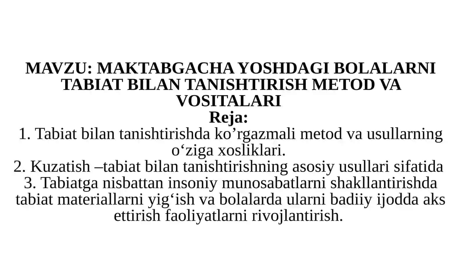 MAKTABGACHA YOSHDAGI BOLALARNI TABIAT BILAN TANISHTIRISH METOD VA VOSITALARI 2