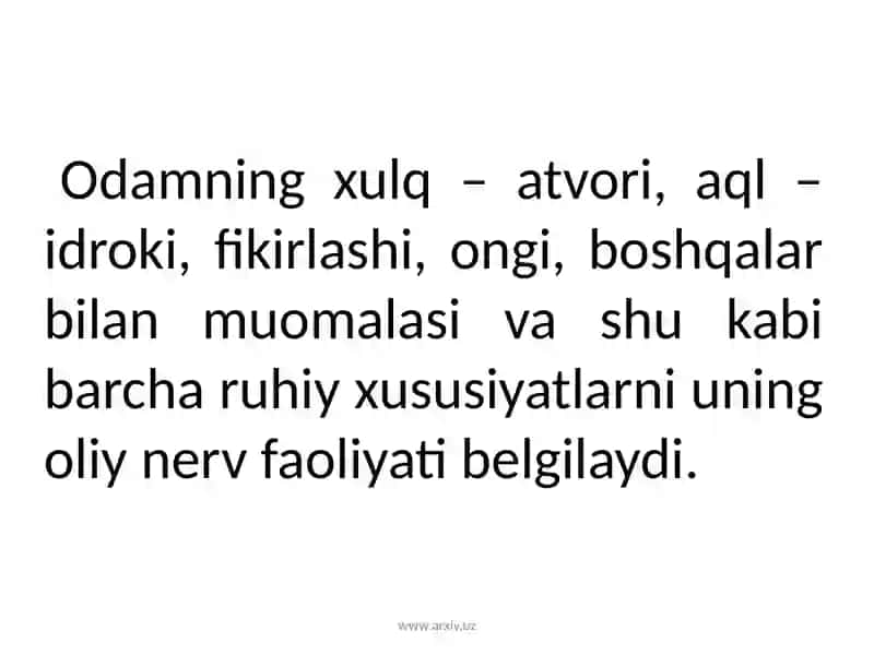 Nerv faoliyati tiplari, nerv sistemasi gigiyenasi 2