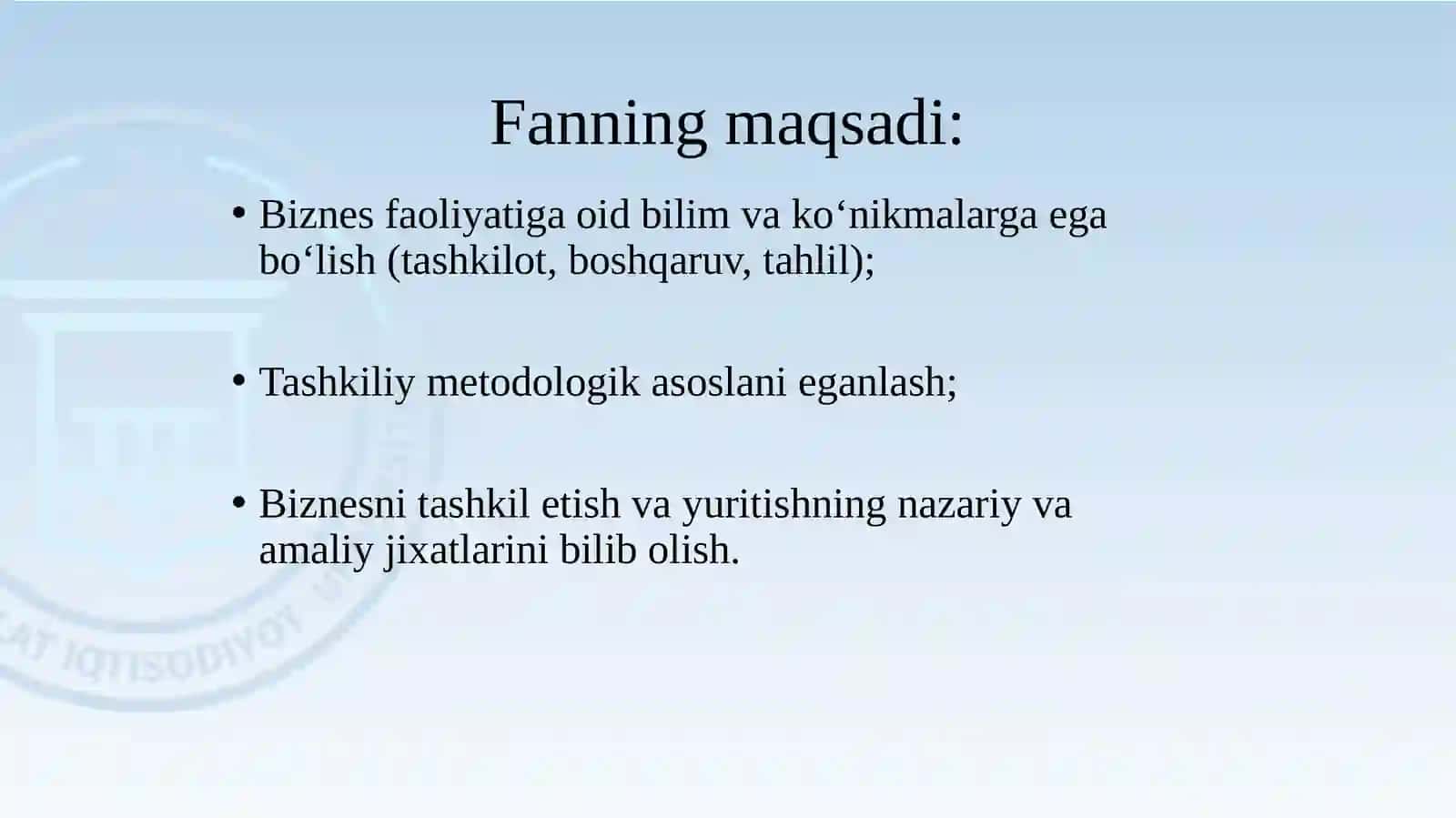 «Biznesga kirish» fanining mohiyati va ahamiyati 2