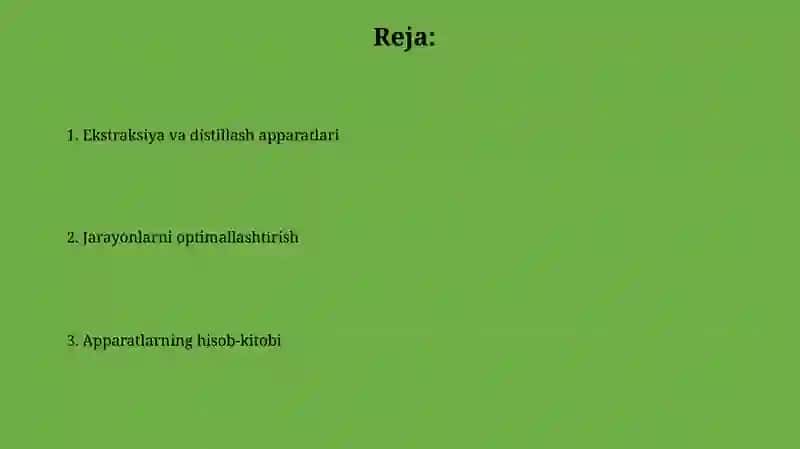 Ekstraksiya va distillash apparatlari 2