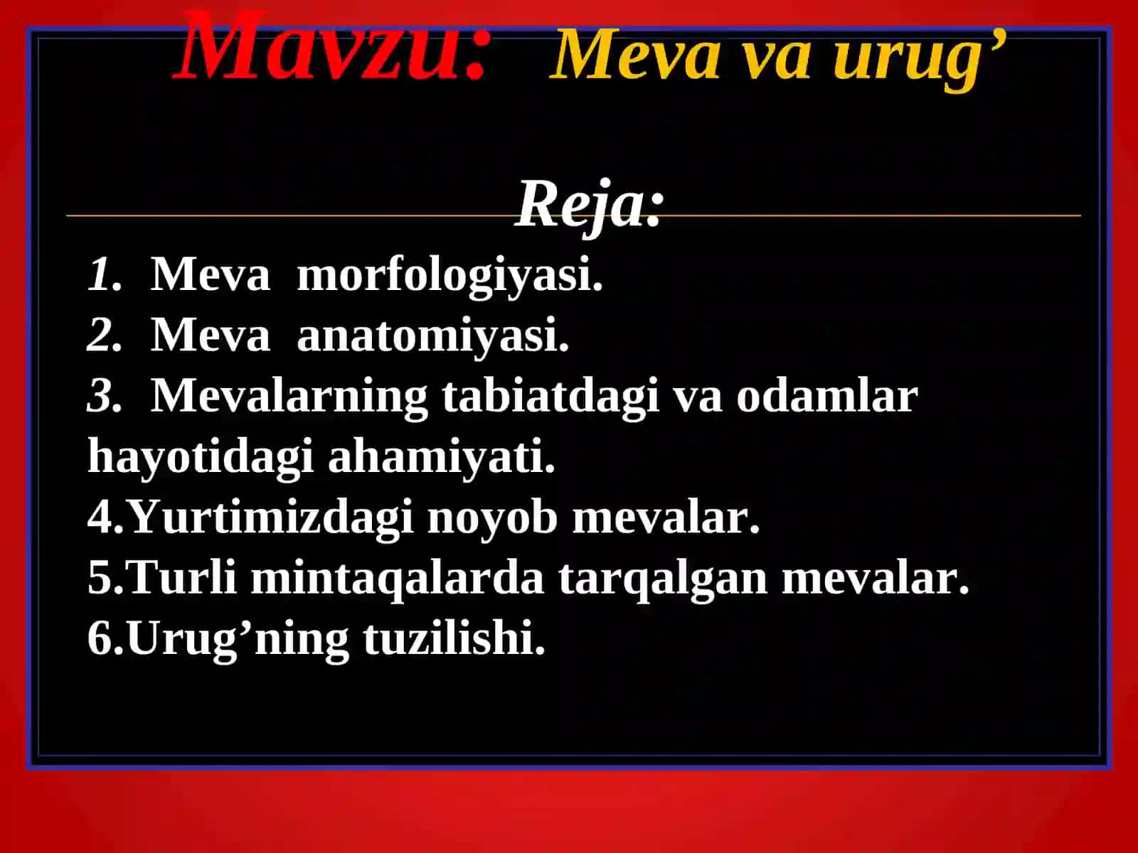 O’simliklar anatomiyasi va morfologiyasi 2