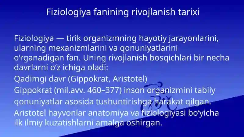 FIZIOLOGIYA FANI RIVOJLANISHI, TIBBIYOTDA AHAMIYATI VA FIZIOLOGIK TEKSHIRUV USULLARI 2
