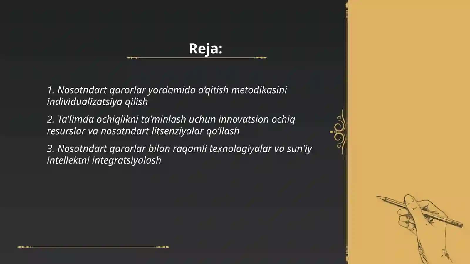 Ta'lim sifati, ochiqligi va samaradorligini oshirish uchun nosatndart qarorlardan foydalanish 2