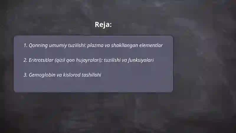 Qonning tuzilishi, funksiyalari va yoshga oid xususiyatlari 2