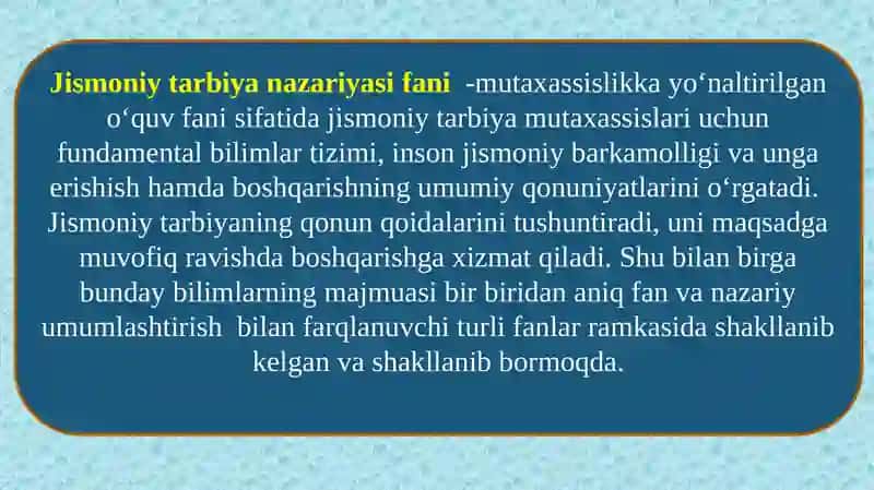 Jismoniy tarbiya nazariyisi va uslubiyatining umumiy asoslari 2