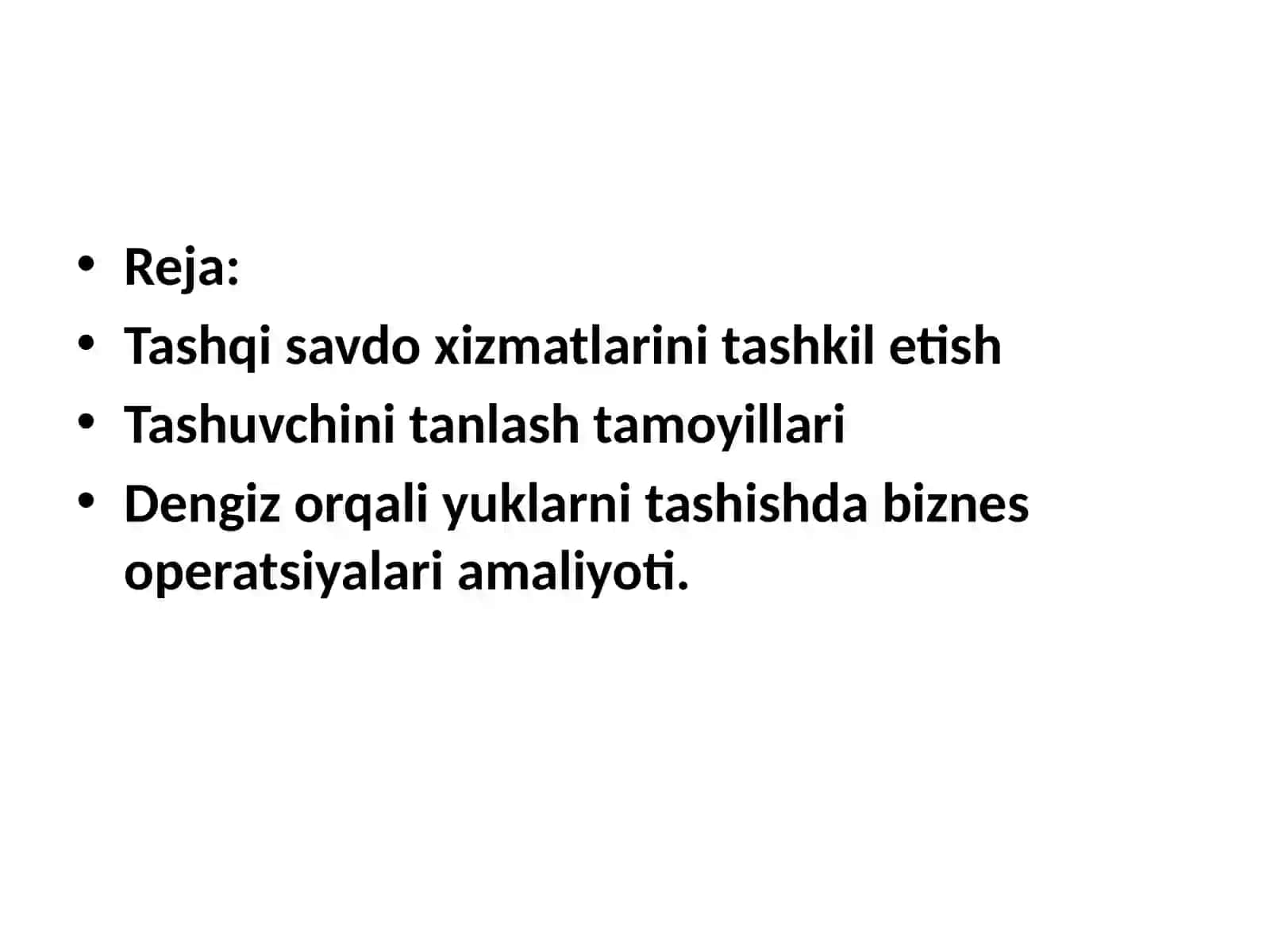 Tashqi savdo operatsiyalarida transpoert-ekspeditorlik xizmatlarini tashkil etish 2