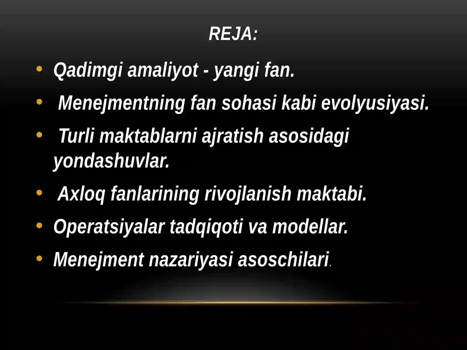 Menejment nazariyasi va amaliyotinining rivojlanishi 2
