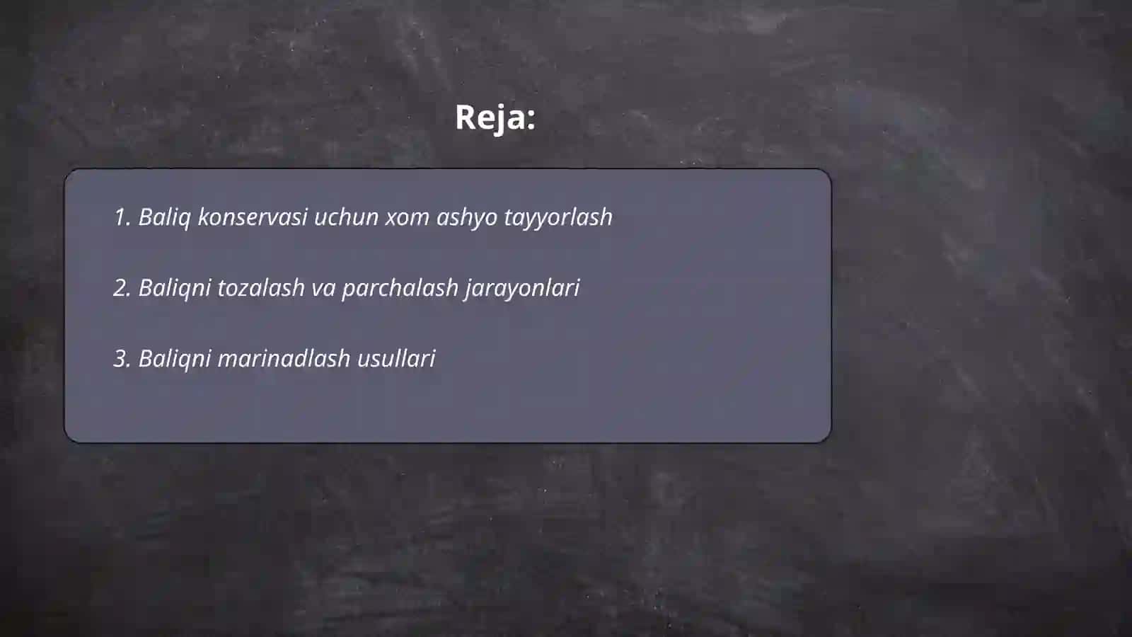 Baliq konservalari ishlab chiqarish texnologiyasi 2