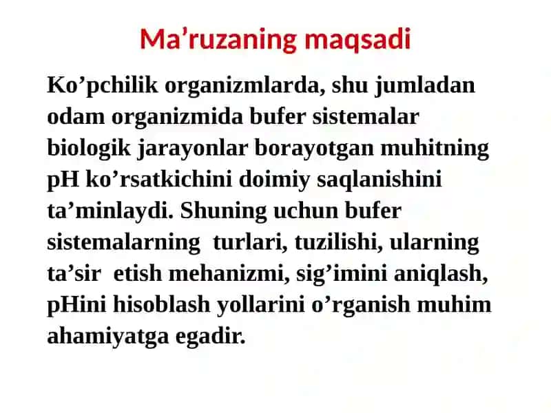 KISLOTA ASOSLI MUVOZANAT. BUFER SISTEMALAR 2