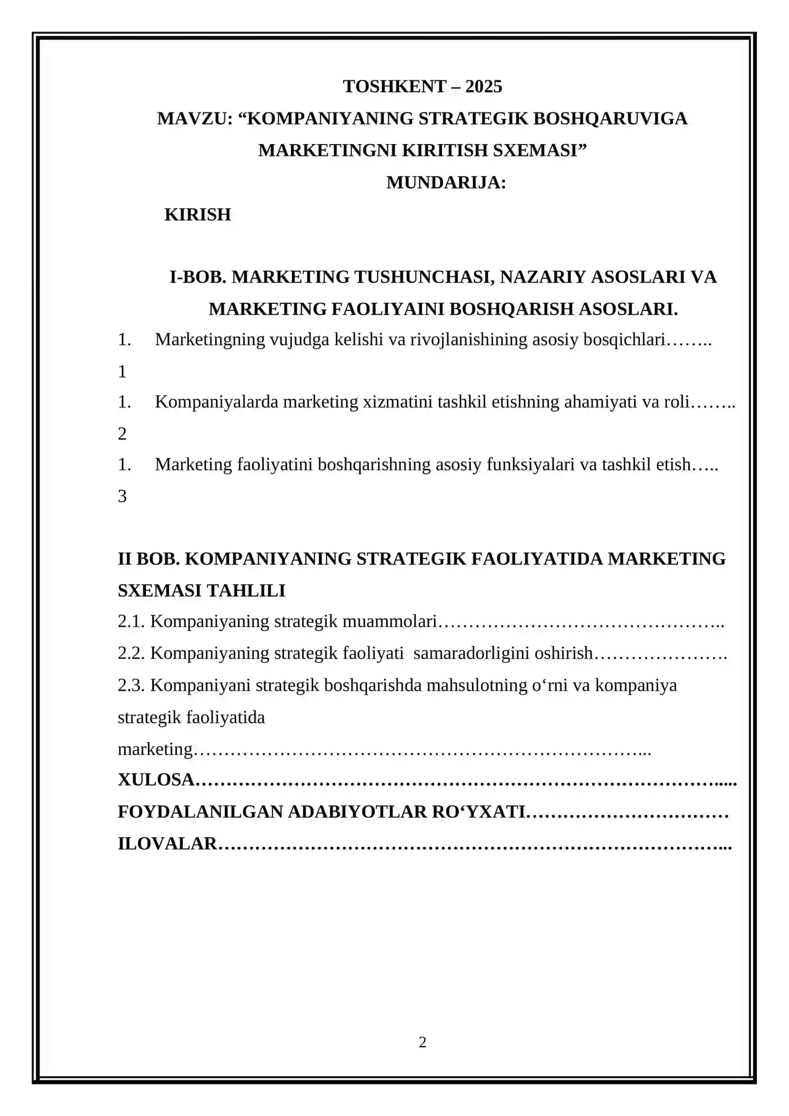 Kompaniyaning strategik boshqaruviga marketingni kiritish sxemasi mavzusida kurs ishi 2