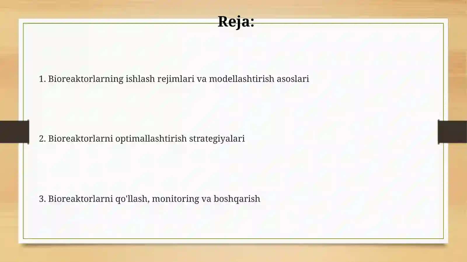 Bioreaktor ish rejimi va optimallashtirish 2
