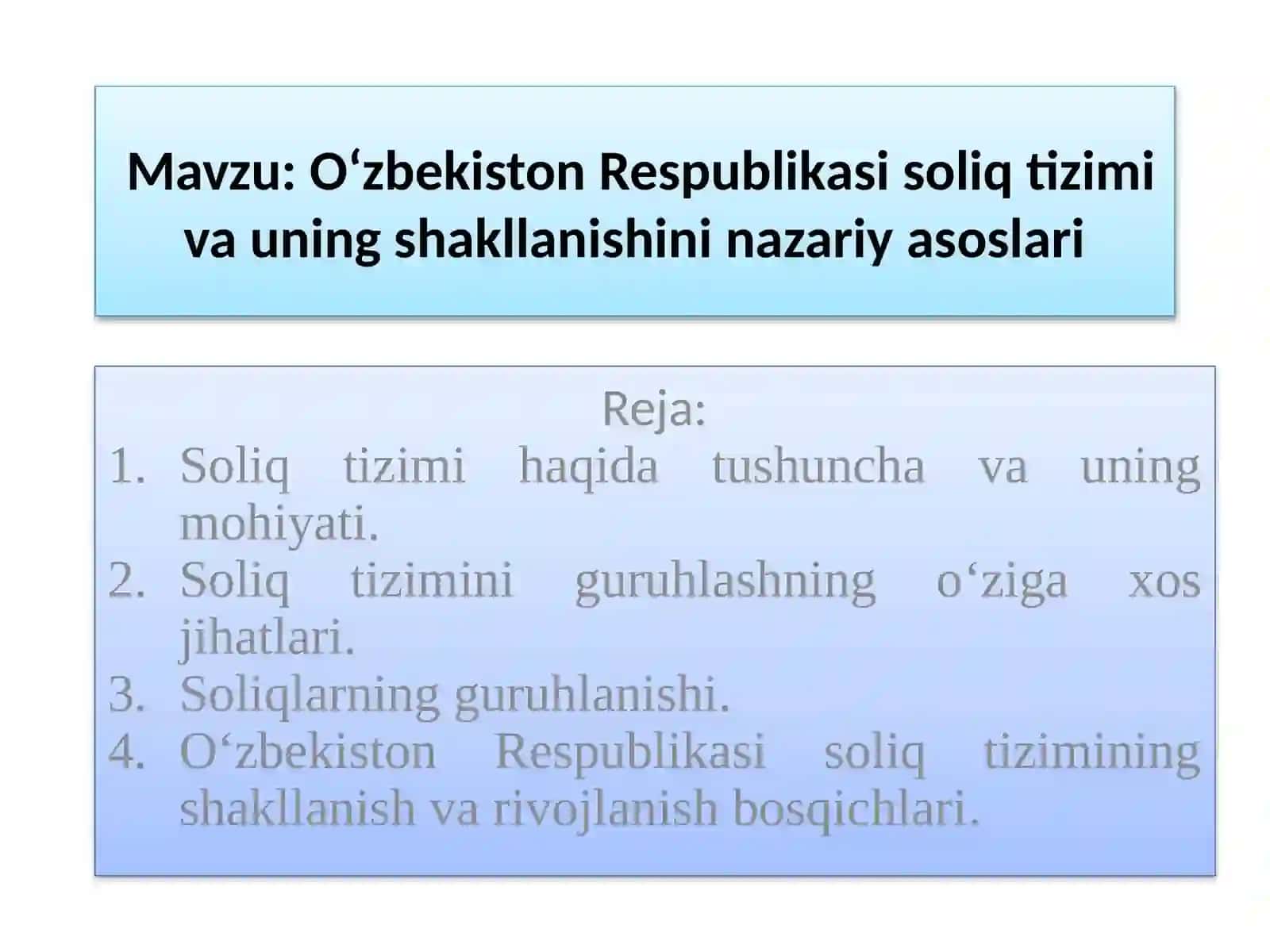 O‘zbekiston Respublikasi soliq tizimi va uning shakllanishini nazariy asoslari 2
