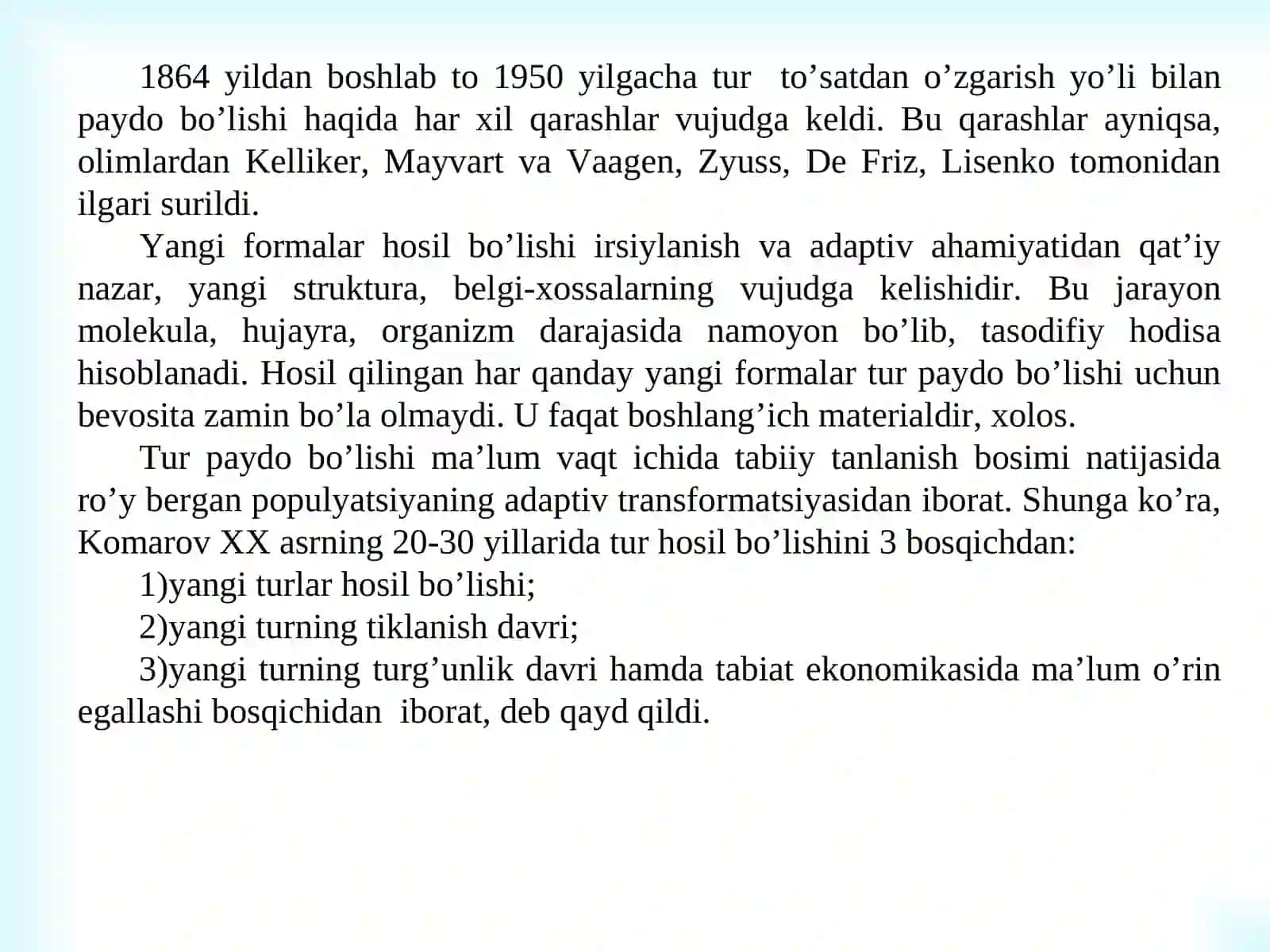 Tur paydo bo`lishi mikroevolyutsiya natijasi ekanligi 2