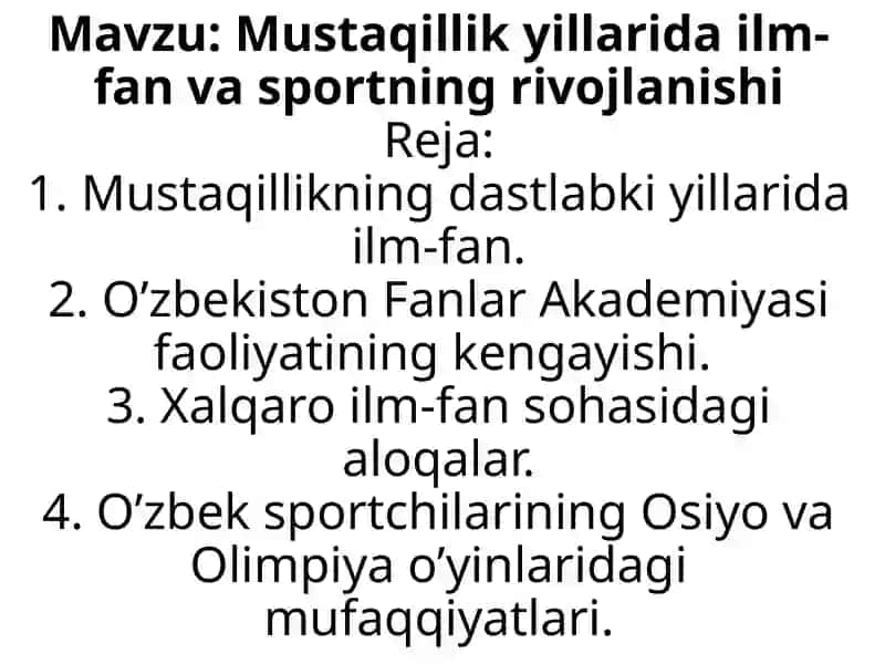 Mustaqillik yillarida ilm-fan va sportning rivojlanishi 2