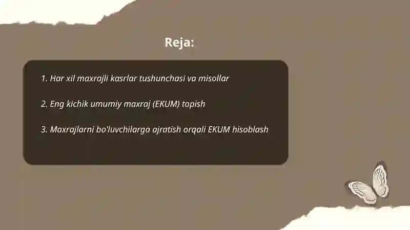 Har xil maxrajli kasrlarni qoʻshish va ayirish 2