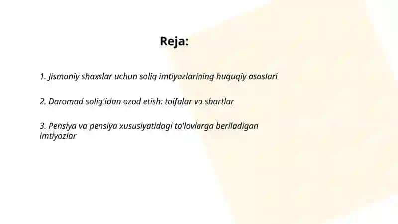 Jismoniy shaxardan olinadigan daromad solig'i boyicha taqdim etiladigan solig' imtiyozlari 2