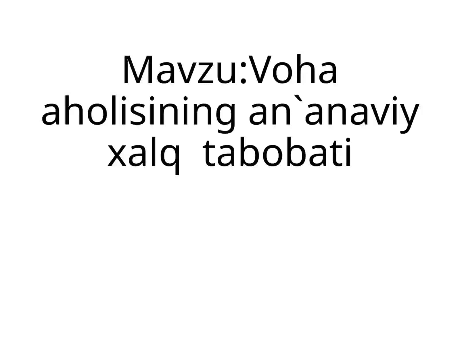 Shaydullayev Behzodning Surxondaryo Etnografiyasidan taqdimoti 2