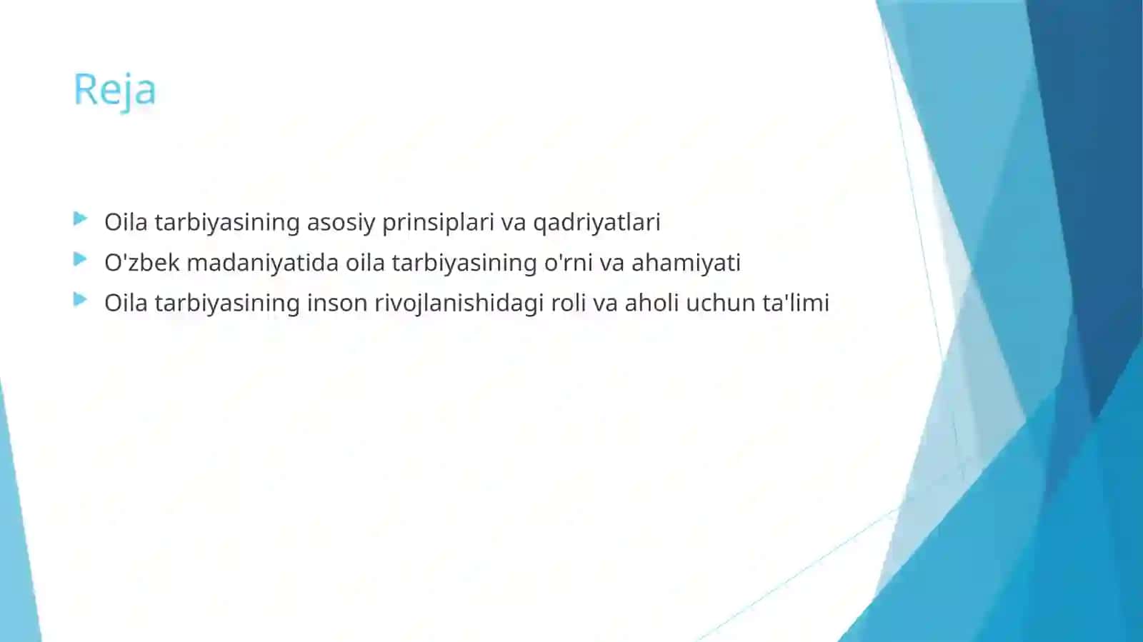 Oilatarbiyasining mazmuni va mohiyati 2