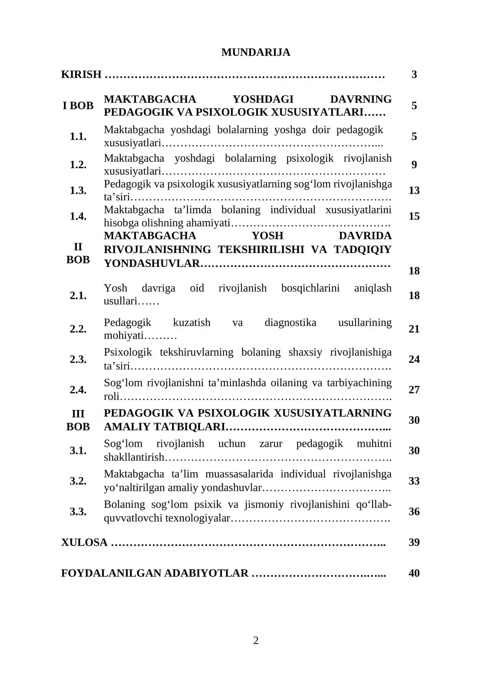 "MAKTABGACHA YOSHDAGI BOLALARNING YOSHGA DOIR PEDAGOGIK VA PSIXOLOGIK XUSUSIYATLARI VA ULARNING BOLA SOGʻLOM RIVOJLANISHIDAGI AHAMIYATI MAKTABGACHA TALIM DAVRIDA YOSH DAVRNING OʻZIGA XOS XUSUSIYATLARI" MAVZUSIDAGI KURS ISHI 2