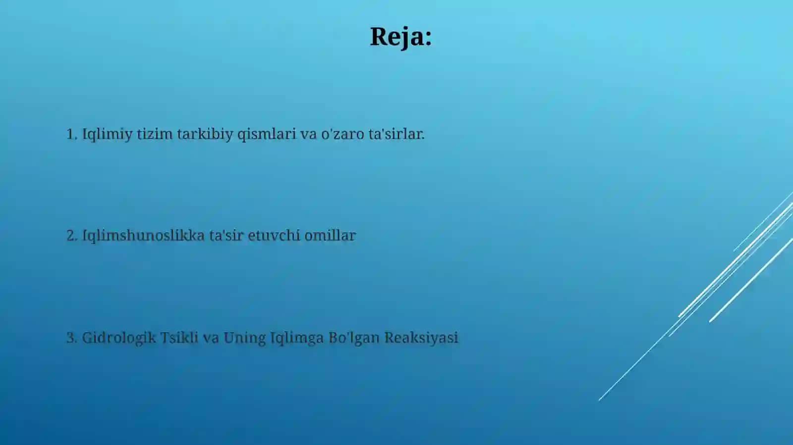 Iqlimshunoslik va gidrologiya fanidan taqdimoti: Iqlimni shakllantiruvchi omillar 2