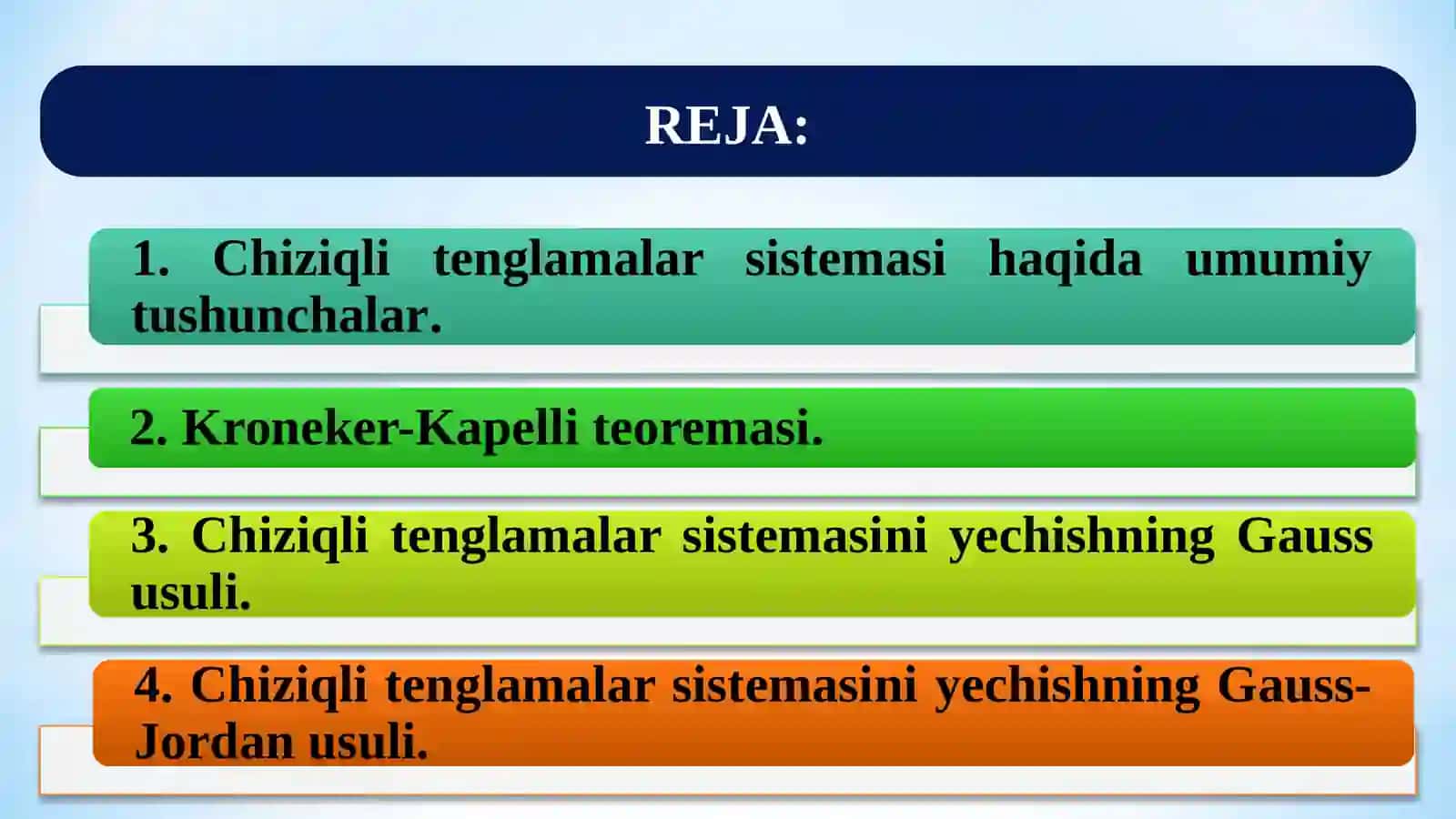 Chiziqli algebraik tenglamalar sistemasi va uni yechishning Gauss hamda Gauss-Jordan usullari 2