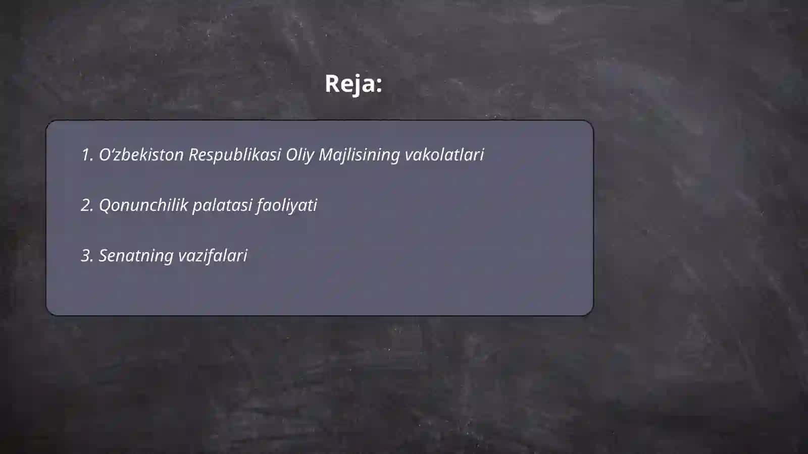 O'zbekiston Respublikasi Oliy Majlisi faoliyati 2