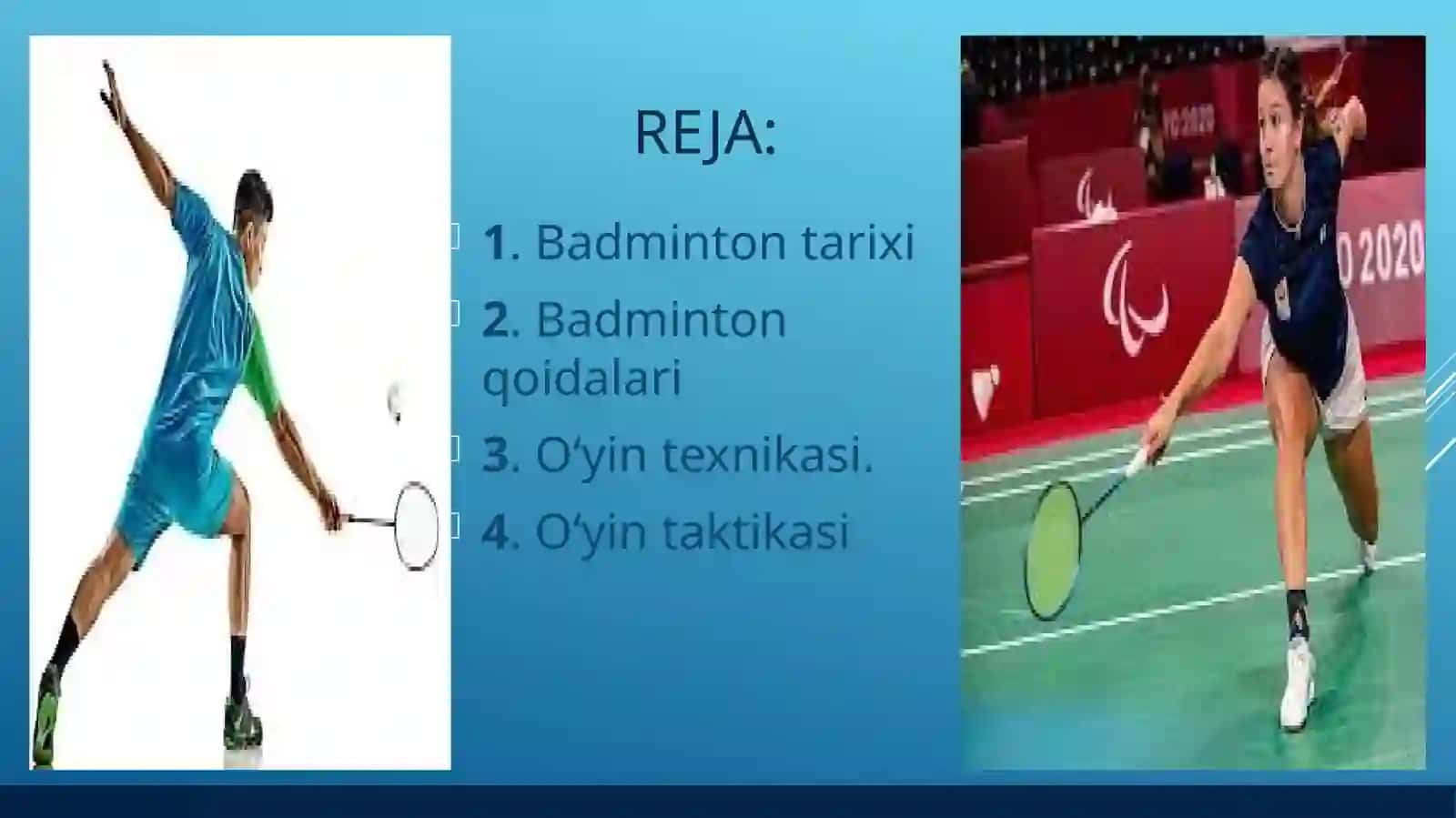 Badminton o‘yinining kelib chiqish tarixi, texnikasi va taktikasiSadriddinova. z. m 2