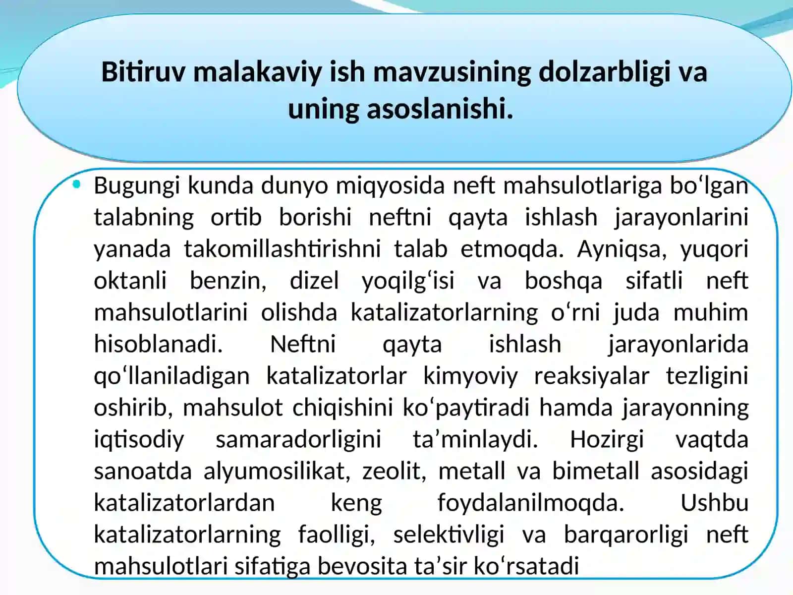 Neftni qayta ishlashda qoʻllaniladigan katalizatorlar va ularning samaradorligini baholash 2