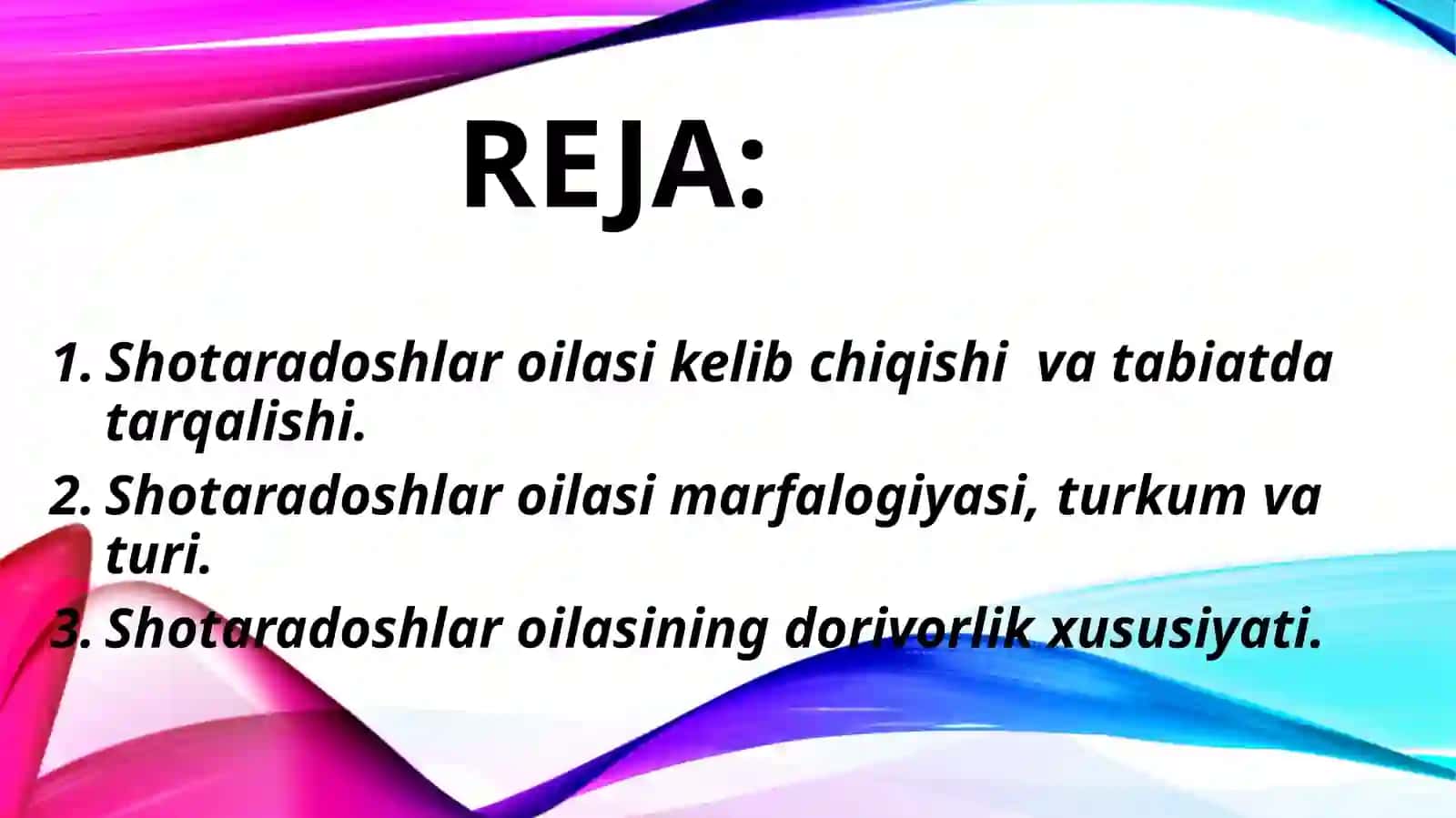 Shotaradoshlar oilasi (fumariaceae) 2