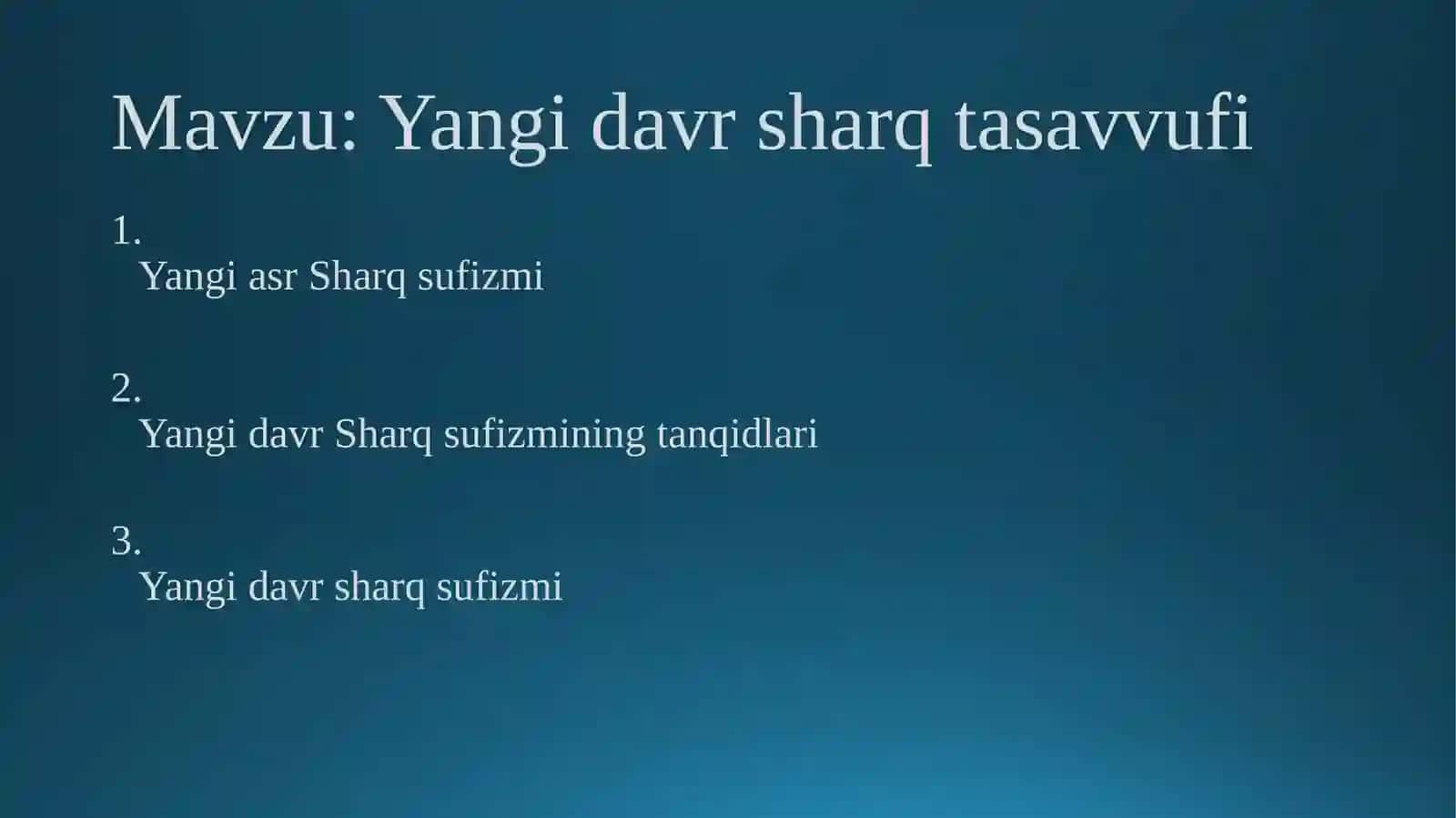 Yangi davr sharq tasavvufi 2