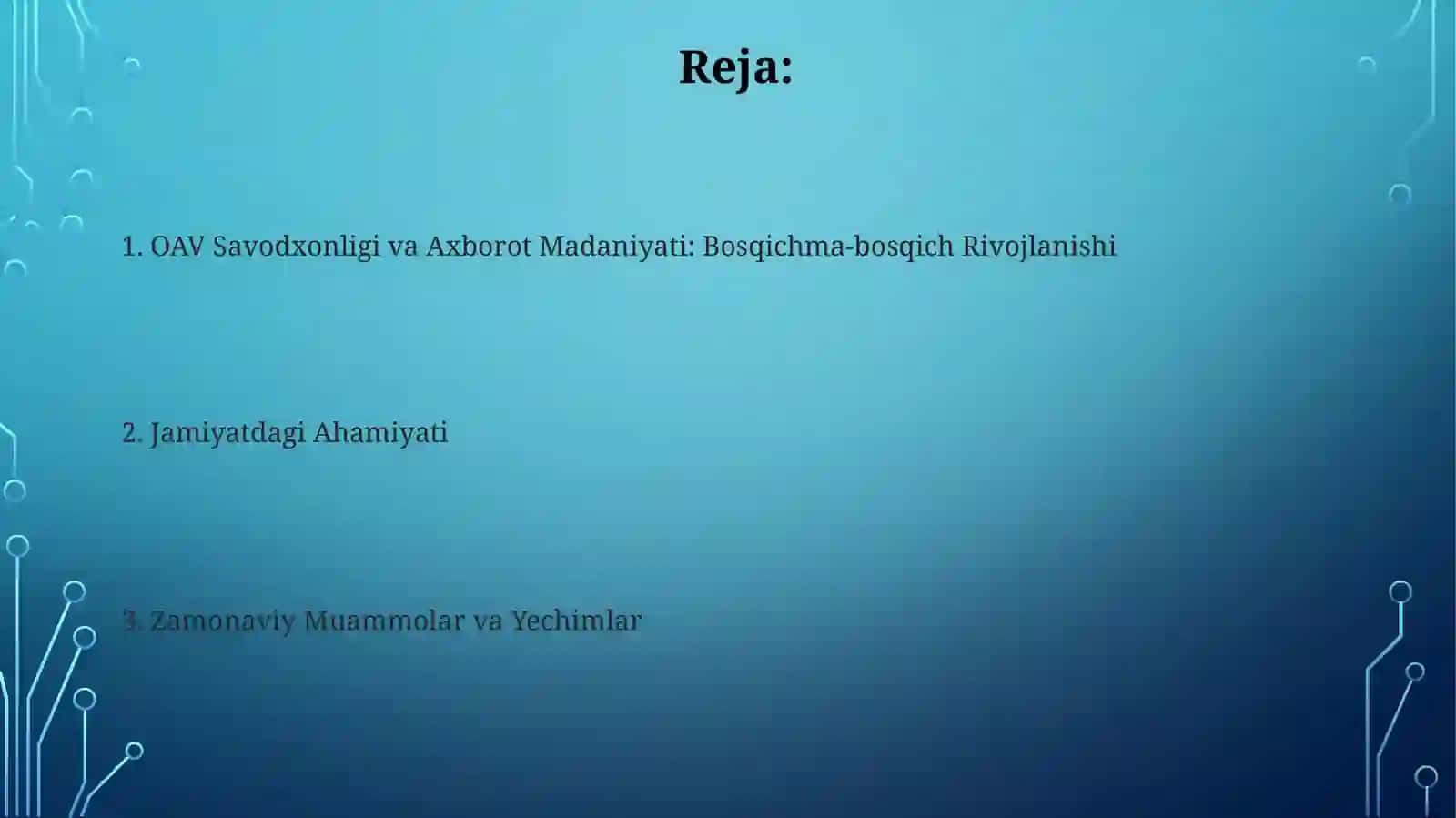 OAV Savodxonligi va Axborot Madaniyati: Bosqichma-bosqich Rivojlanishi 2