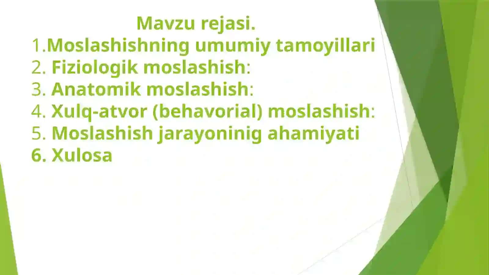 Moslashishtushunchasi. Moslashuvningumumiytamoyillari 2