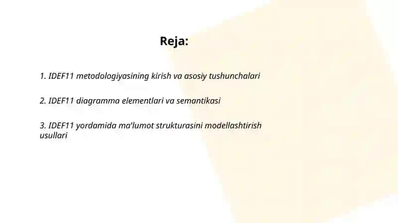 IDEF 11, IDEF 12, IDEF 13, IDEF 14 metodologiyasi 2