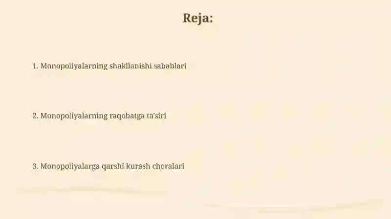 Monopoliyalarning shakllanishi va raqobatning kamayishi 2