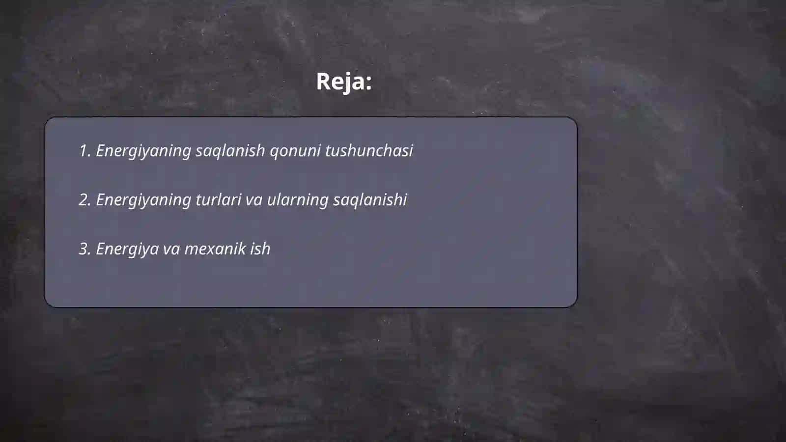 Energiyaning saqlaniw qonuni 2