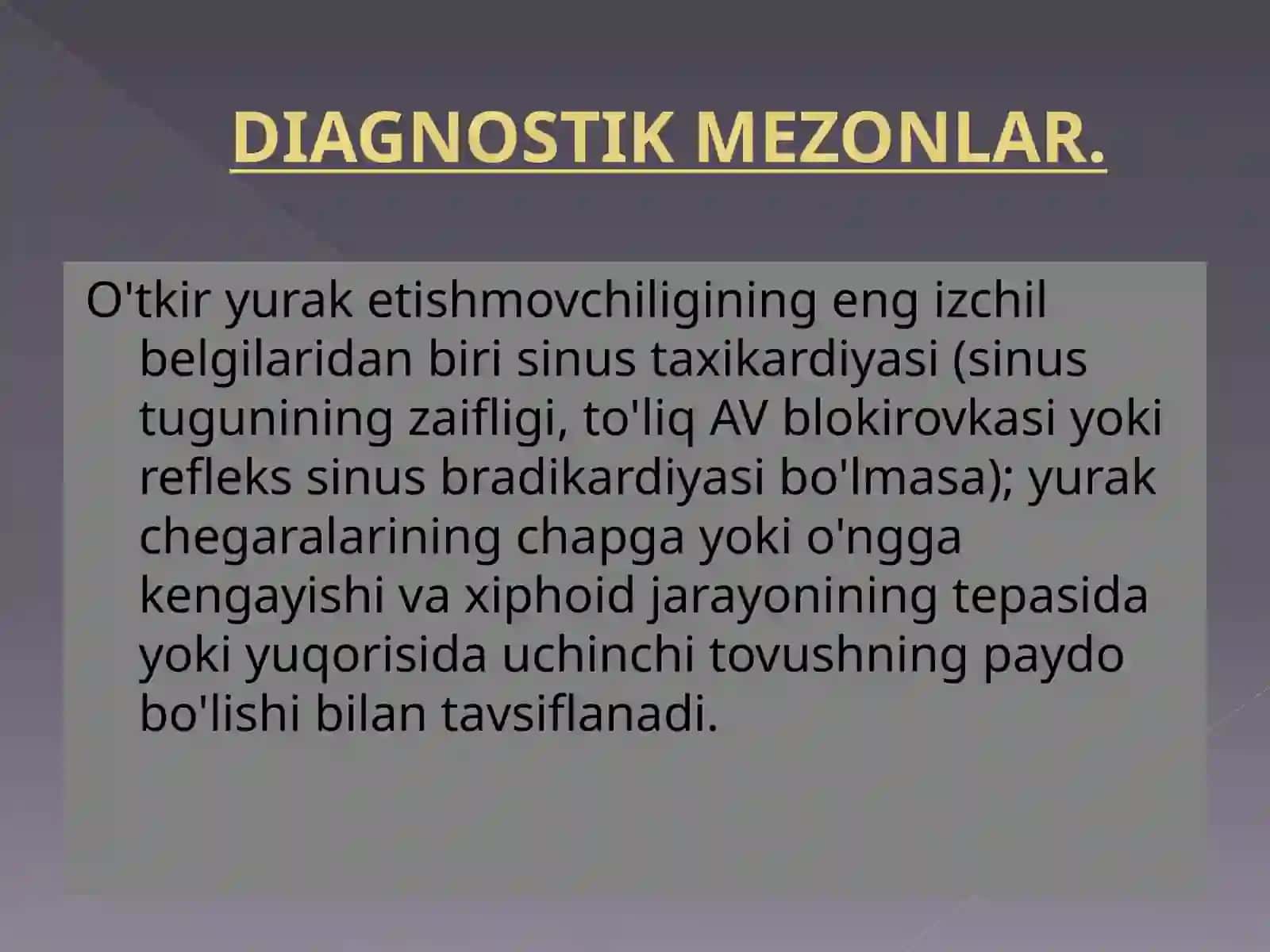 Chap va ong qorincha yetishmovchiligining gemodinamikasi DIAGNOSTIK MEZONLAR 2