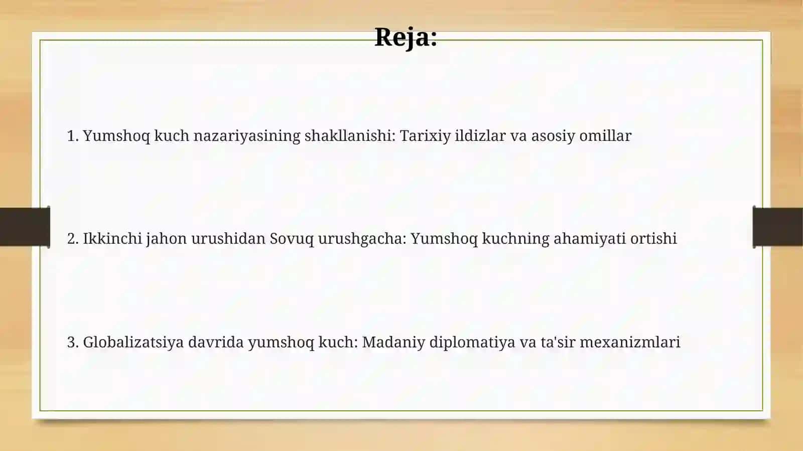 Yumshoq kuch nazariyasining tarixiy ildizlari 2