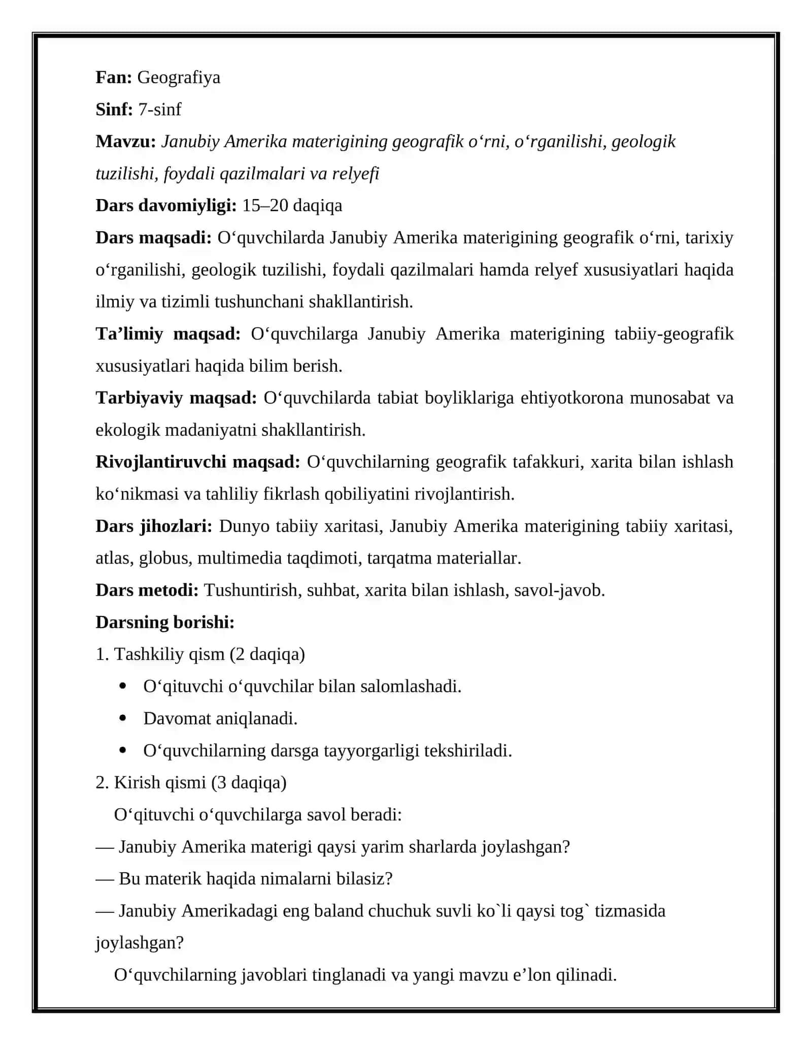 Janubiy Amerika materigining geografik o‘rni, o‘rganilishi, geologik tuzilishi, foydali qazilmalari va relyefi 2