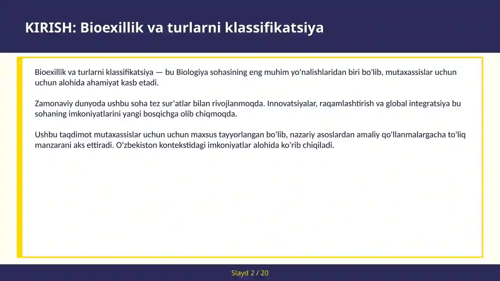 BIOEXILLIK VA TURLARNI KLASSIFIKATSIYA 2
