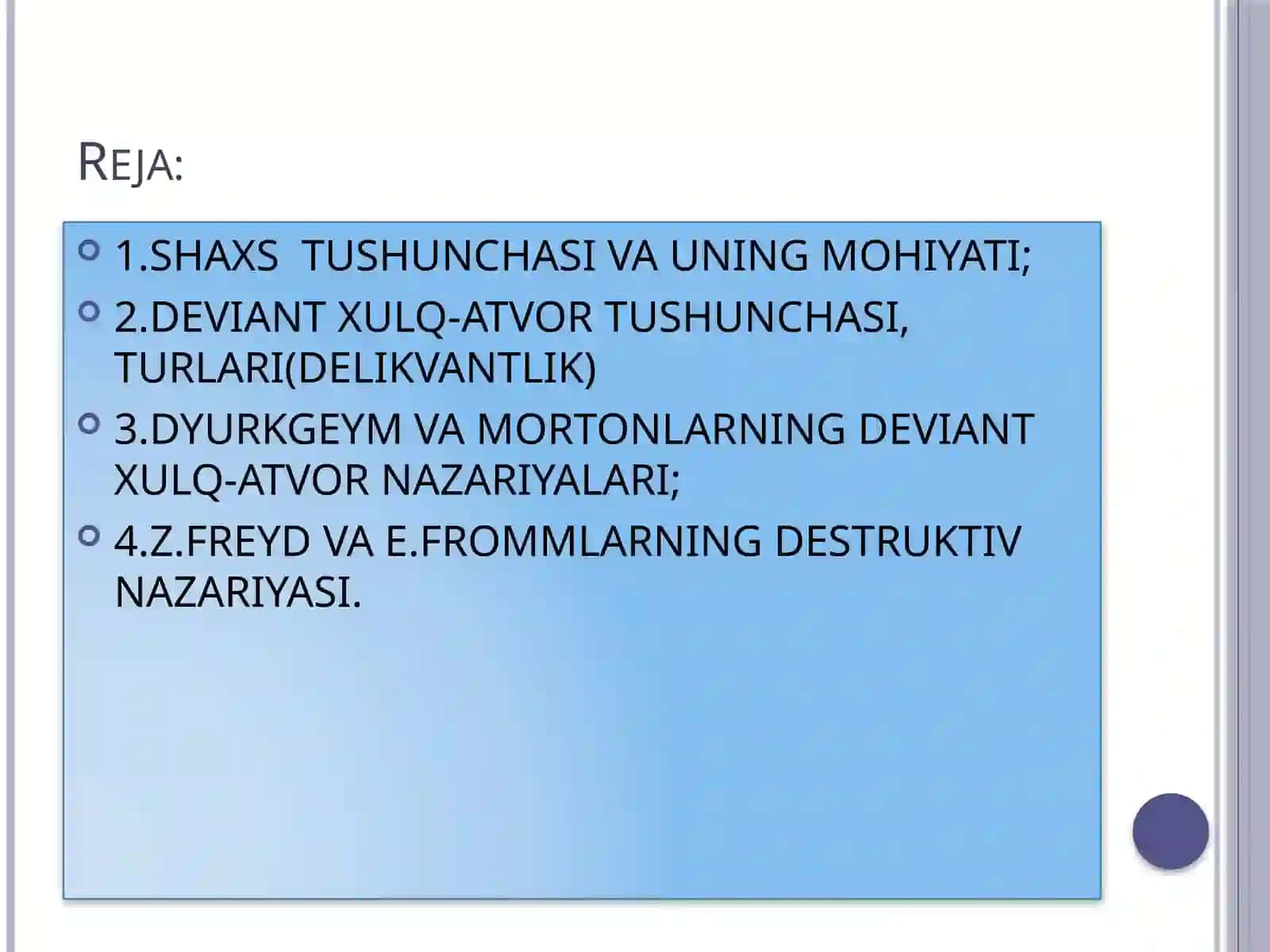 Shaxs va deviant xulq-atvor sotsiologiyasi. 2