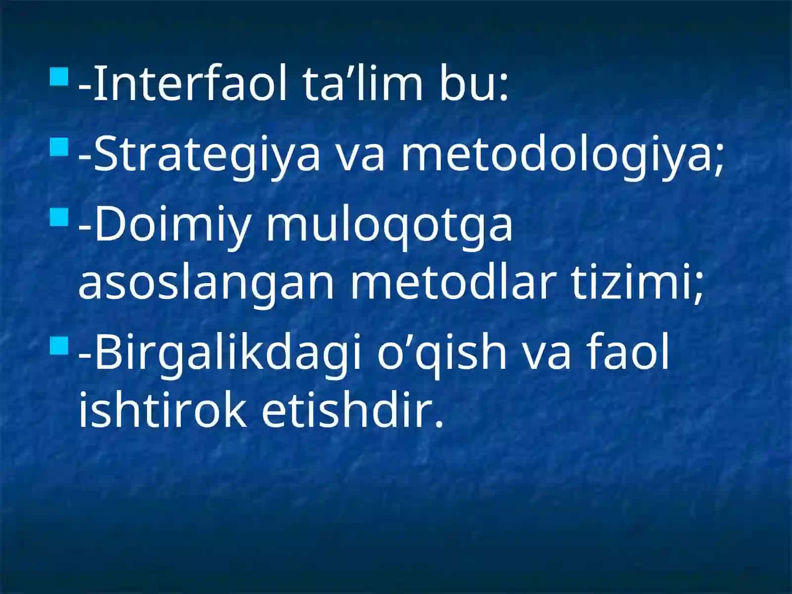Interfaol metodlar va ularni maktab darslarida qo’llash 2