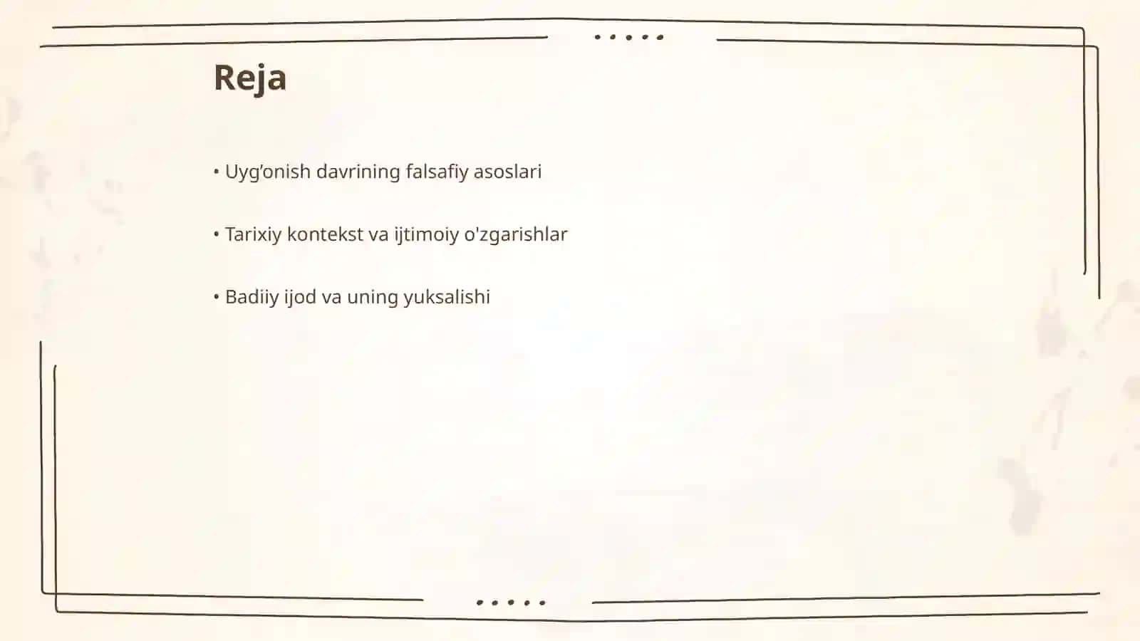 Uyg’onish davrining falsafiy,tarixiy va badiiy omillari 2