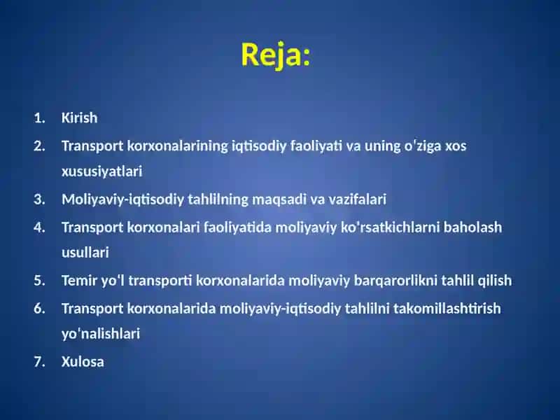 Transport korxonalarida moliyaviy iqtisodiy holatni umumlashtirish va tahlil qilish. 2