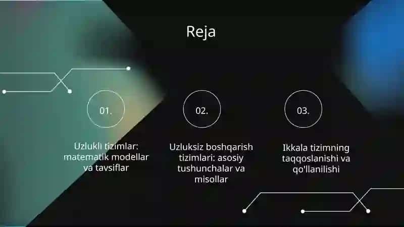 Uzlukli va uzluksiz boshqarish tizimlarining matematikasi 2