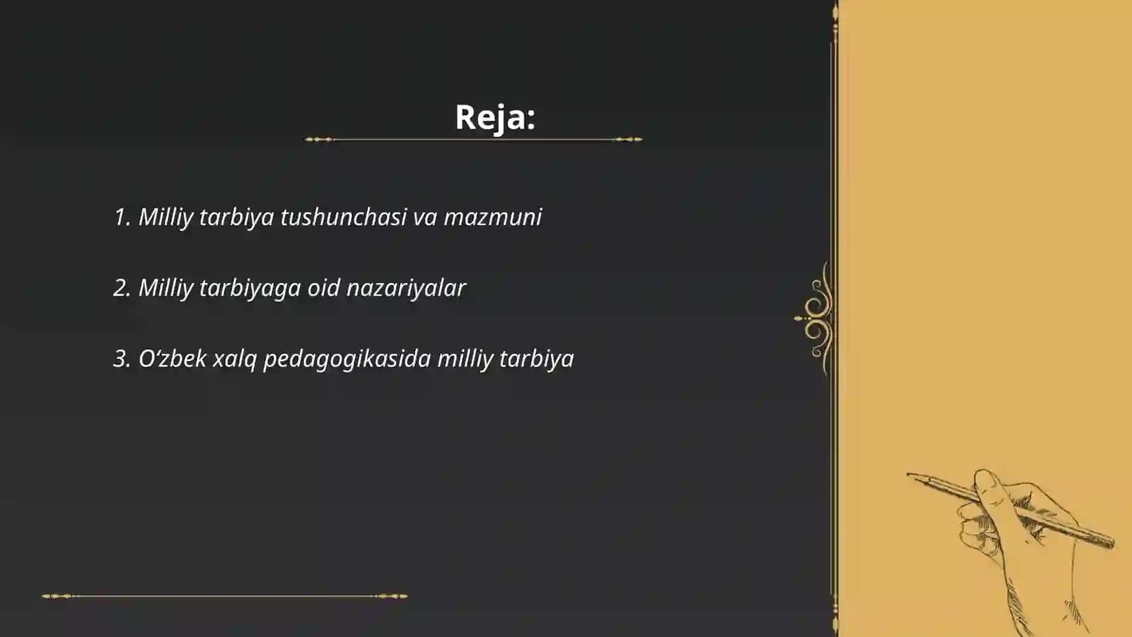 Milliy tarbiya asoslari fanining predmeti fan sifatidagi taraqqiyot bosqichlari 2