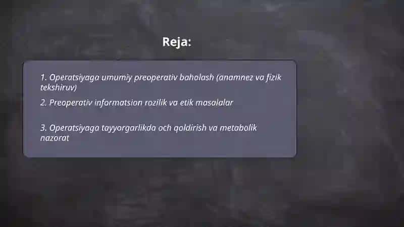Bemorlarni shoshilinch va rejali operatsiyalariga tayyorlash 2